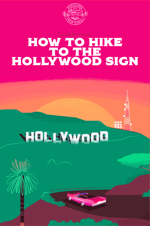 Postcards from Hawaii Travel Lifestyle Blog Gabriella Wisdom How to hike to the Hollywood Hills