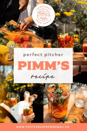 PostcardsfromHawaiiHowtomaketheperfectpitcherofPimmsNo 2